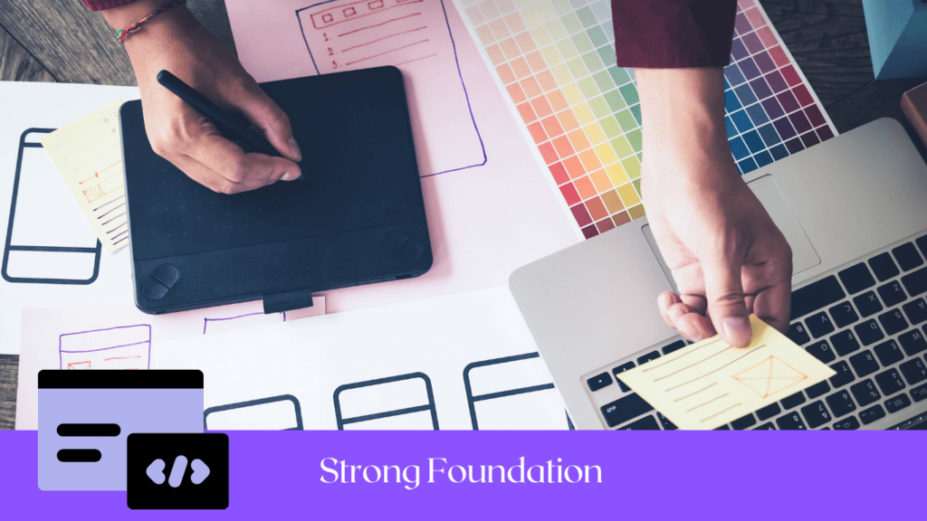 Strong website Foundation